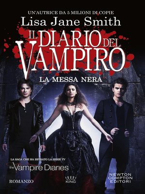 cover image of Il diario del vampiro. La messa nera